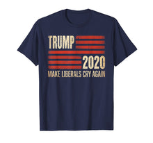 Load image into Gallery viewer, Trump 2020 Make Liberals Cry Again T-Shirt
