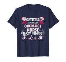 Load image into Gallery viewer, Funny shirts V-neck Tank top Hoodie sweatshirt usa uk au ca gifts for Nurse T-Shirt Funny Crazy Medical Oncology Nurse Gift 2315936
