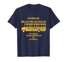 Load image into Gallery viewer, Funny shirts V-neck Tank top Hoodie sweatshirt usa uk au ca gifts for School Bus T-Shirt Rollin 2519453
