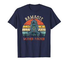 Load image into Gallery viewer, Funny shirts V-neck Tank top Hoodie sweatshirt usa uk au ca gifts for Namaste Mother Fuckers - Yoga Humor Vintage Retro T-Shirt 2046155
