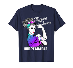 Funny shirts V-neck Tank top Hoodie sweatshirt usa uk au ca gifts for Thyroid Warrior Unbreakable T-Shirt Thyroid Awareness Gift 1020106