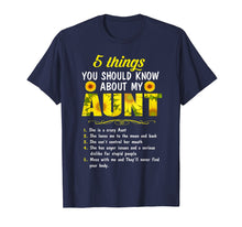 Load image into Gallery viewer, Funny shirts V-neck Tank top Hoodie sweatshirt usa uk au ca gifts for 5 things You Should Know about my Aunt T-shirt Niece Nephew 543491
