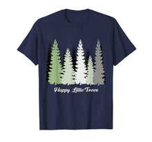 Load image into Gallery viewer, Happy Little Trees T-Shirts Gifts Bob Style
