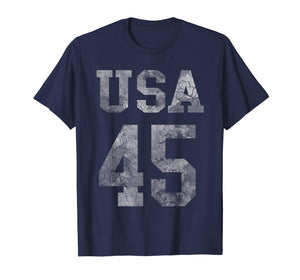Funny shirts V-neck Tank top Hoodie sweatshirt usa uk au ca gifts for Trump T-Shirt USA 45 Shirt 1694493