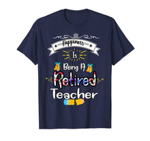 Load image into Gallery viewer, Funny shirts V-neck Tank top Hoodie sweatshirt usa uk au ca gifts for Retired Teacher 2019 T Shirt Gift Student Staff Coworker 2805666
