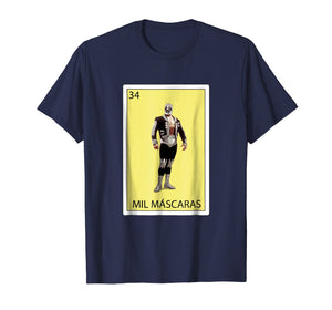 Funny shirts V-neck Tank top Hoodie sweatshirt usa uk au ca gifts for Playera de Lucha Libre Mil Mascaras - Mexican Loteria shirts 1273961