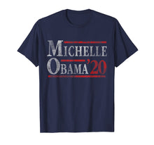 Load image into Gallery viewer, Vote For Michelle Obama 2020 Election T-Shirt
