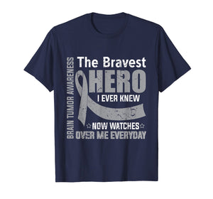 Funny shirts V-neck Tank top Hoodie sweatshirt usa uk au ca gifts for The Bravest Hero I Knew Brain Tumor Awareness T Shirts 2428724