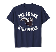 Load image into Gallery viewer, Funny shirts V-neck Tank top Hoodie sweatshirt usa uk au ca gifts for The Skunk Whisperer Shirt: Love Skunks Gift Tee 1926146

