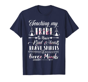 Teaching My Tribe To Have Kind Hearts Shirt Teacher Gift