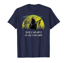 Load image into Gallery viewer, Funny shirts V-neck Tank top Hoodie sweatshirt usa uk au ca gifts for AOC We're Screwed No Hope Scary Climate Change T-Shirt 3021623
