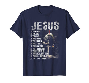 Funny shirts V-neck Tank top Hoodie sweatshirt usa uk au ca gifts for Jesus is my god - my king and my everything T-shirt 2428058