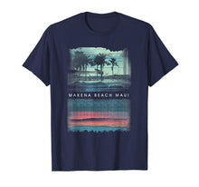 Load image into Gallery viewer, Funny shirts V-neck Tank top Hoodie sweatshirt usa uk au ca gifts for Makena Beach T Shirt Maui Hawaii Beach Retro Hawaiian 2684206
