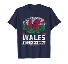 Load image into Gallery viewer, Funny shirts V-neck Tank top Hoodie sweatshirt usa uk au ca gifts for Wales IT&#39;S IN MY DNA Welsh Flag T-Shirt 3278766
