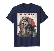 Load image into Gallery viewer, Funny shirts V-neck Tank top Hoodie sweatshirt usa uk au ca gifts for Huskyzilla Funny Siberian Husky T-Shirt | Dog Lovers Gift 1881055
