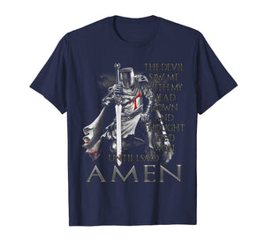 The Crusader The Devil Saw Me - Knight Templar T-Shirt