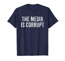 Load image into Gallery viewer, The Media Is Corrupt Trump Speech 2019 Fake News T-Shirt

