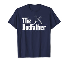 Load image into Gallery viewer, Mens The Rodfather Funny Fishing Fathers Day Gift Dad Grandpa T-Shirt-2324389
