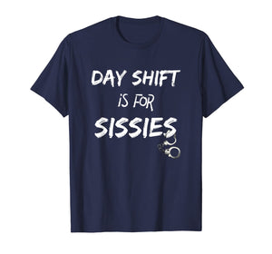Night Shift Grave Shift Midnight Crew Police Gift  T-Shirt