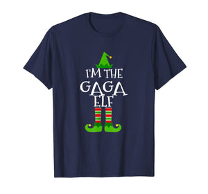 Funny shirts V-neck Tank top Hoodie sweatshirt usa uk au ca gifts for I'm The Gaga Elf Funny Group Matching Family Xmas Gift T-Shirt 1315286