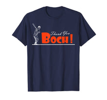 Load image into Gallery viewer, Thank You Boch Bruce Bochy Tee T-Shirt
