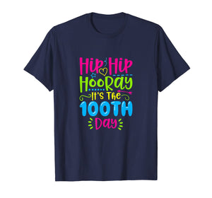 Hip Hooray It's 100th Day Of School T-Shirt-499660