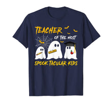 Load image into Gallery viewer, Teacher Of The Most Spooktacular Kids Teacher Halloween Gift T-Shirt
