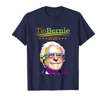 Load image into Gallery viewer, Tio Bernie 2020 Latino Hispanic Elections Bernie Sanders TShirt760877
