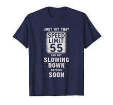 Load image into Gallery viewer, Happy 55th Birthday with Speed Limit Sign 55 Shirt T-Shirt-315659
