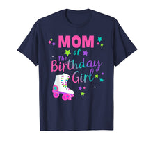 Load image into Gallery viewer, Roller Skate Birthday Mom Shirt Matching Family Group Outfit-814022
