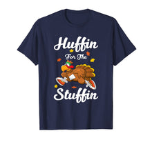 Load image into Gallery viewer, Funny shirts V-neck Tank top Hoodie sweatshirt usa uk au ca gifts for Huffin For The Stuffin Thanksgiving Turkey Trot 5k Race T-Shirt 162308
