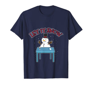 Let It Snow Cocaine Snowman Santa Funny Adult Humor Gifts T-Shirt-1072590