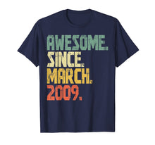 Load image into Gallery viewer, 11 years old Gifts Shirt Awesome Since March 2009 T-Shirt336366
