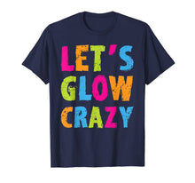 Load image into Gallery viewer, Retro Colorful Party Outfit - Let's Glow Crazy T-Shirt-446451

