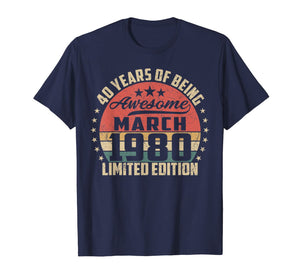 Vintage March 1980 40 Year Old Bday Gifts 40th Birthday TShirt924186