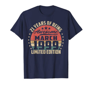Vintage March 1999 21 Year Old Bday Gifts 21st Birthday TShirt503478