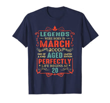 Load image into Gallery viewer, Legends Were Born In March 2000 20th Birthday Gifts TShirt866477
