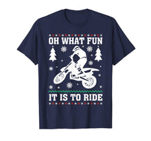 Load image into Gallery viewer, Funny shirts V-neck Tank top Hoodie sweatshirt usa uk au ca gifts for Dirt Biker Oh What Fun It Is To Ride Christmas Ugly Sweater T-Shirt 963200
