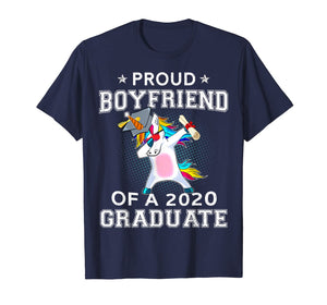 Proud Boyfriend Of A 2020 Graduate Unicorn Dabbing Gift T-Shirt