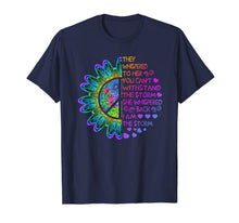 Load image into Gallery viewer, Woman Strong Girls Hippie Shirt I am The Storm Gift T Shirt 113787
