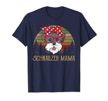Load image into Gallery viewer, Miniature Schnauzer Mama Shirts Funny Mom Gifts Vintage T-Shirt-3103155
