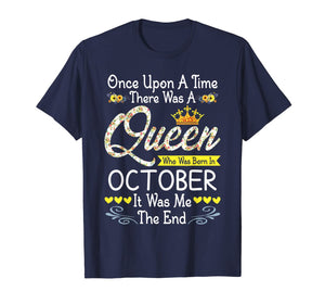 Queen Was Born In October Girl Once Upon A Time T-Shirt