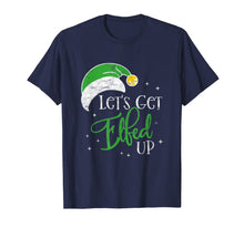Load image into Gallery viewer, Funny Elf Drinking Team Christmas Party - Let&#39;s Get Elfed Up T-Shirt-3199539
