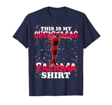 Load image into Gallery viewer, Funny shirts V-neck Tank top Hoodie sweatshirt usa uk au ca gifts for This Is My Christmas Pajama Xmas Funny golf Sport Gifts T-Shirt 666825
