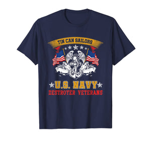 Tin Can Sailors U.S Navy Destroyer Veterans T-Shirt