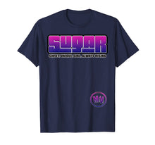 Load image into Gallery viewer, SUGAR  T-Shirt
