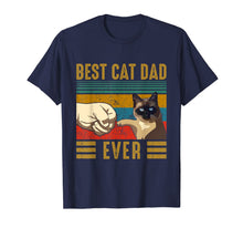 Load image into Gallery viewer, Retro Vintage Best Cat Dad Ever Fathers day Siamese Cat Gift T-Shirt-1185863
