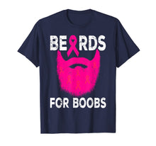Load image into Gallery viewer, Pink Beards For Boobs Breast Cancer Awareness Month October T-Shirt
