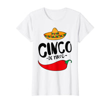 Load image into Gallery viewer, Funny shirts V-neck Tank top Hoodie sweatshirt usa uk au ca gifts for Sombrero Mexican T-Shirt Cinco de Mayo Shirt 2015825
