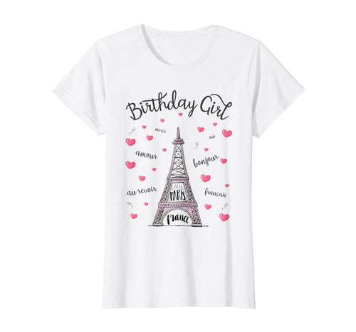 Funny shirts V-neck Tank top Hoodie sweatshirt usa uk au ca gifts for Birthday Girl Paris Themed Birthday Party Eiffel Tower 277420